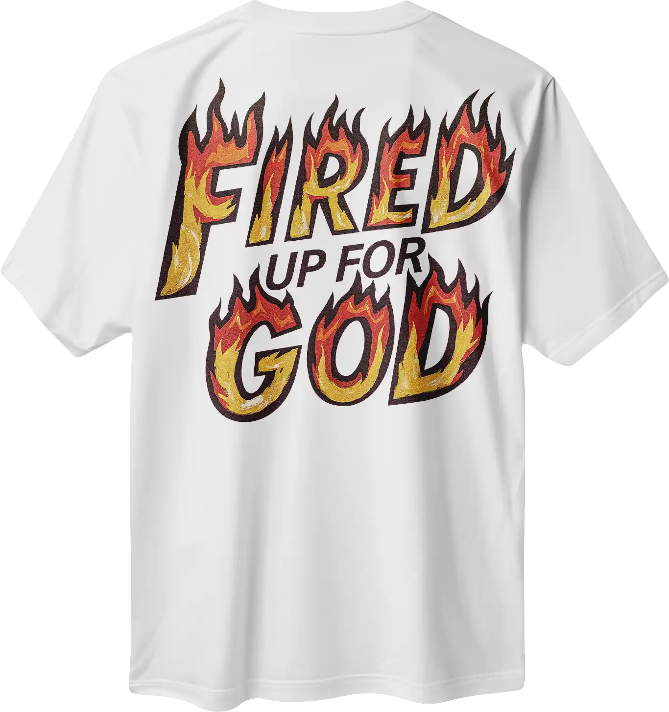 FIRED UP FOR GOD