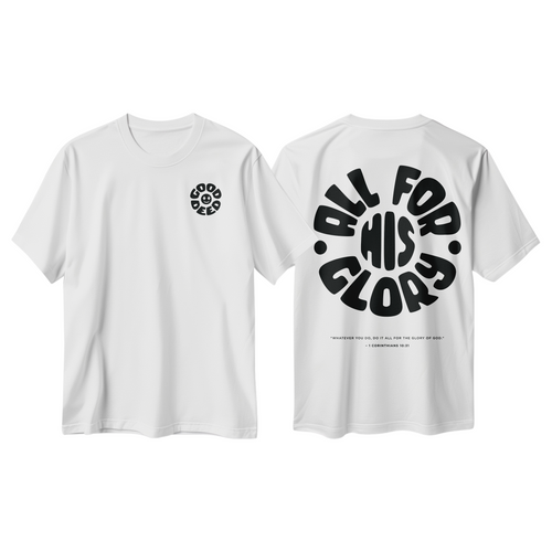 All for His Glory Tee