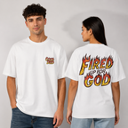 FIRED UP FOR GOD