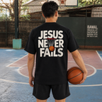 JESUS NEVER FAILS